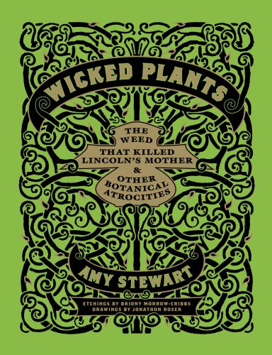 wicked-plants-by-amy-stewart