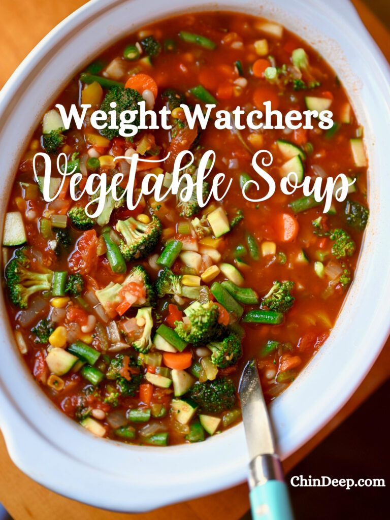 Weight Watchers Vegetable Soup - ChinDeep