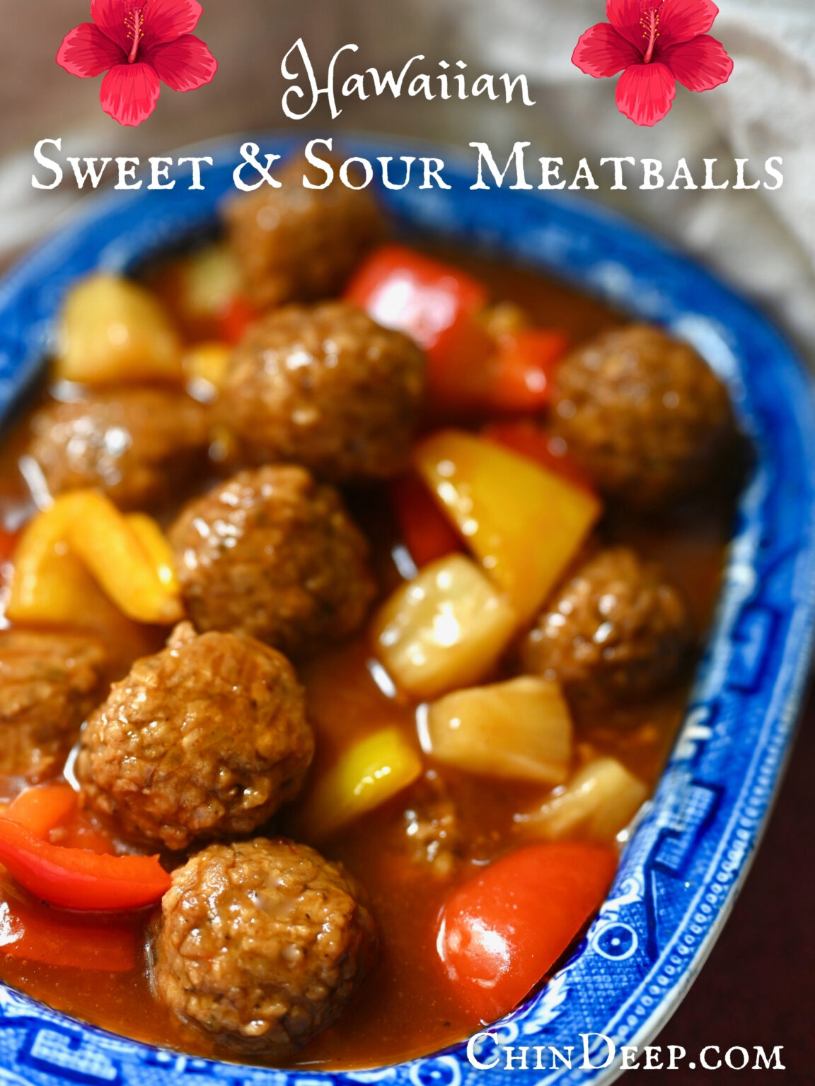 hawaiian sweet & sour meatballs ChinDeep