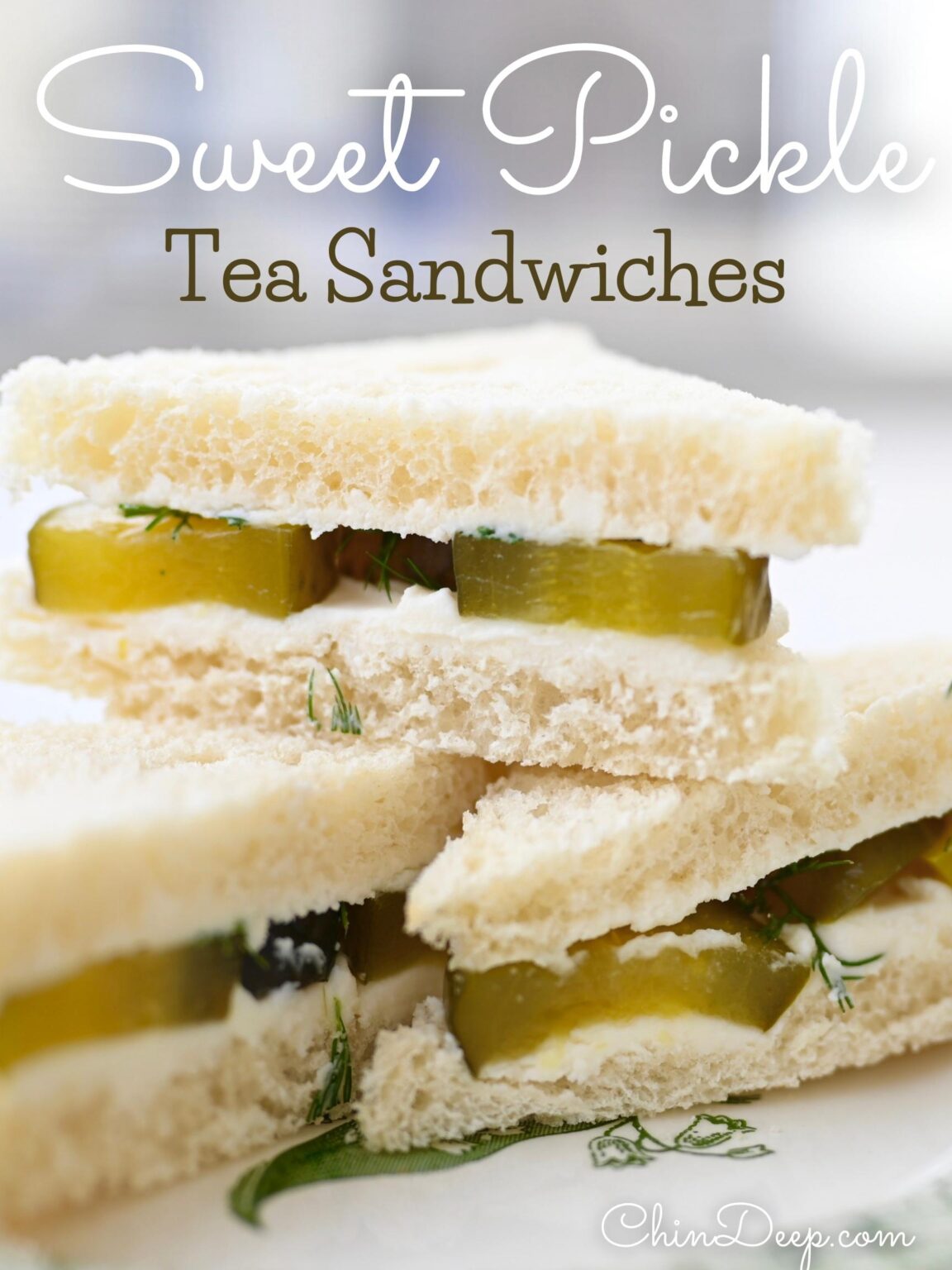 sweet pickle tea sandwiches - ChinDeep